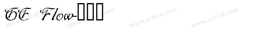 GE Flow字体转换